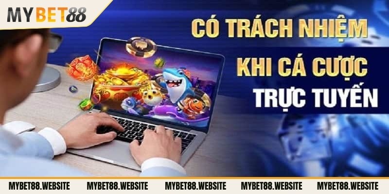 Chơi có trách nhiệm là cách thông minh khi tham gia cá cược trực tuyến